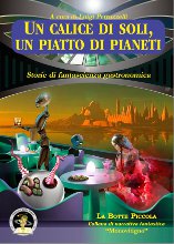 Un calice di sogni, un piatto di pianeti La Botte Piccola 13